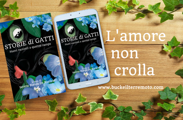 Storie di gatti - nuova antologia di Buck e il terremoto